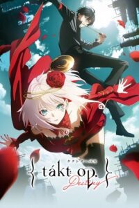 takt op.Destiny (2021) Season 1 [Bangla Sub] Watch Online