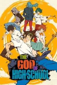 The God of High School (2020) Season 1 [Bangla Sub Japanese & English Audio]