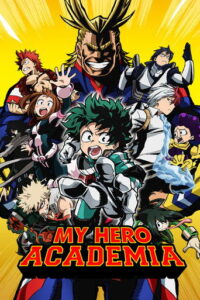 My Hero Academia (2016) Season 1 [Bangla Sub] Watch Online